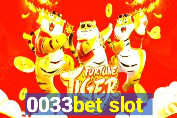 0033bet slot